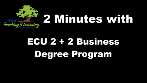 Thumbnail for Two Minutes With Daniel Rhem and ECU 2 + 2 Business Degree Program