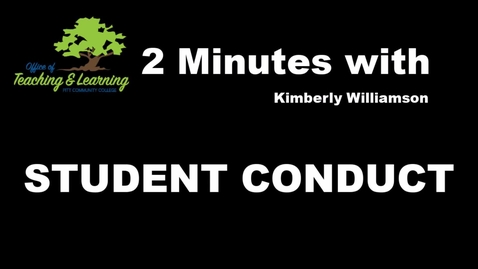 Thumbnail for 2 min wtih Student Conduct