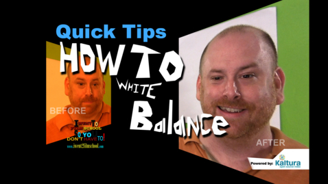 Thumbnail for entry How To White Balance