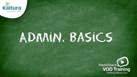 Vignette pour Les bases de l'administration MediaSpace