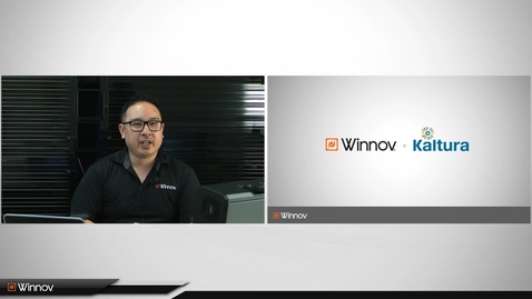 Thumbnail for entry Winnov + Kaltura: End-to-End Solution