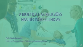 Miniatura para entrada Bioetica_e_religioes_nas_decisoes_clinicas