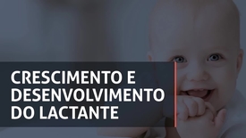 Miniatura para entrada crescimento_e_desenvolvimento_do_lactante