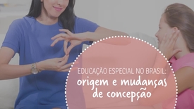 Miniatura para entrada educacao_especial_no_Brasil_origem_e_mudancas_de_concepcao