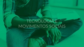 Miniatura para entrada Tecnologia_e_Movimentos_Sociais