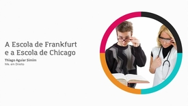 Miniatura para entrada A Escola de Frankfurt e a Escola de Chicago
