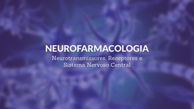 Miniatura para entrada 13_farmacologia_do_sistema_nervoso_central_snc