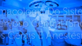 Miniatura para entrada snc_anestesicos_gerias_e_anestesicos_locais