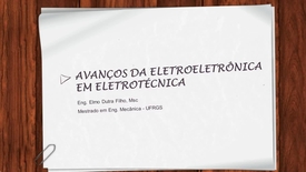 Miniatura para entrada avanços_da_eletroeletronica_em_eletrotecnica