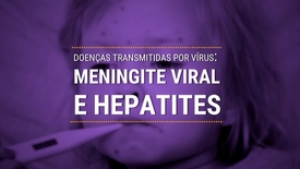 Miniatura para entrada doencas_transmitidas_virus-meningite_viral_e_hepatites