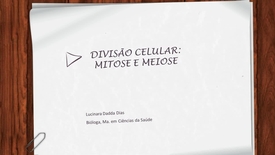 Miniatura para entrada Divisão celular: mitose e meiose