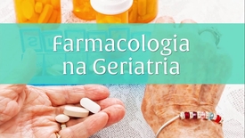 Miniatura para entrada farmacologia_na_geriatria_