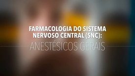 Miniatura para entrada sistema_nervoso_central_anestesicos_gerais