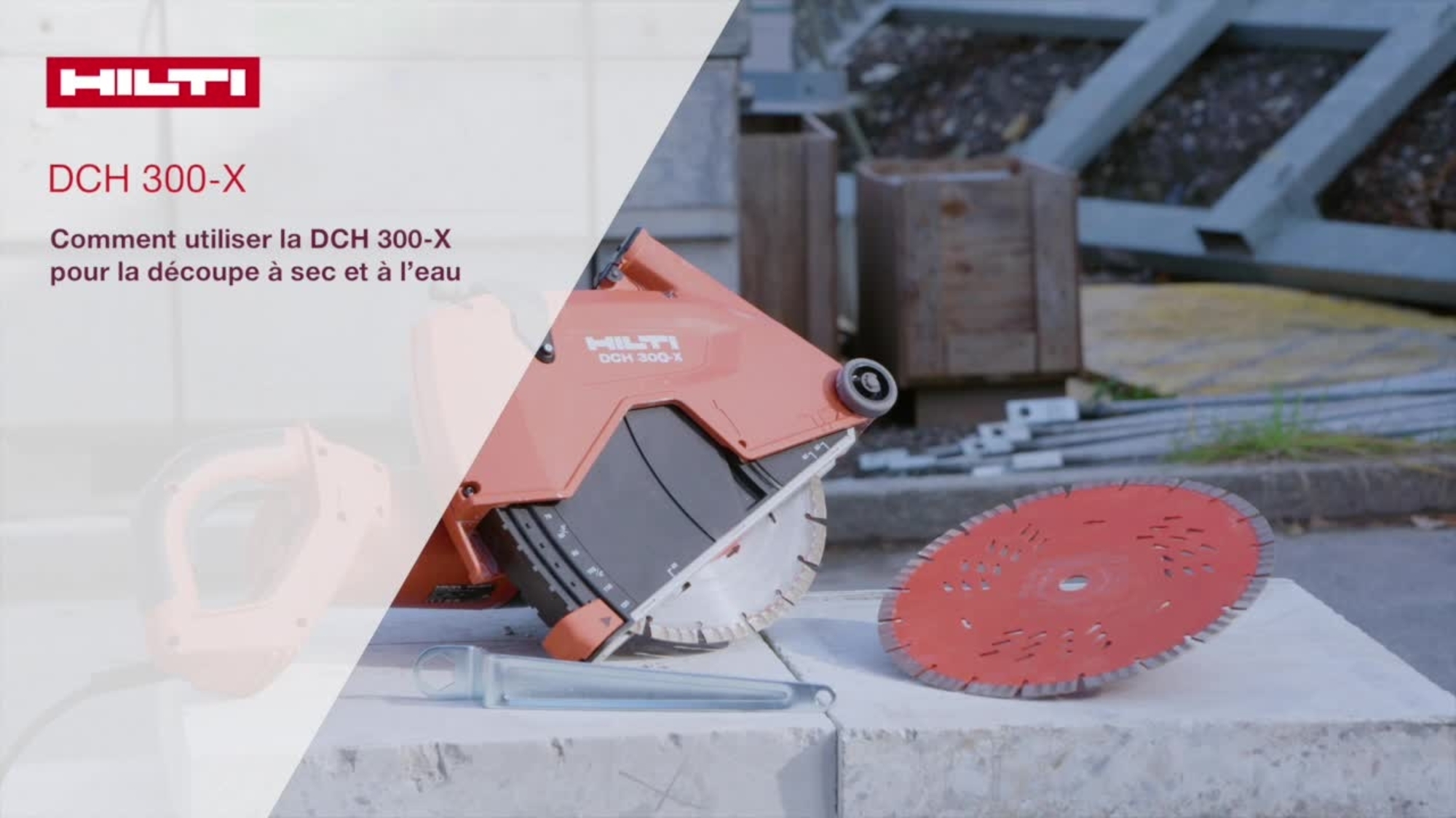 Instructions pour les coupes à sec et humide avec DCH&nbsp;300-X 