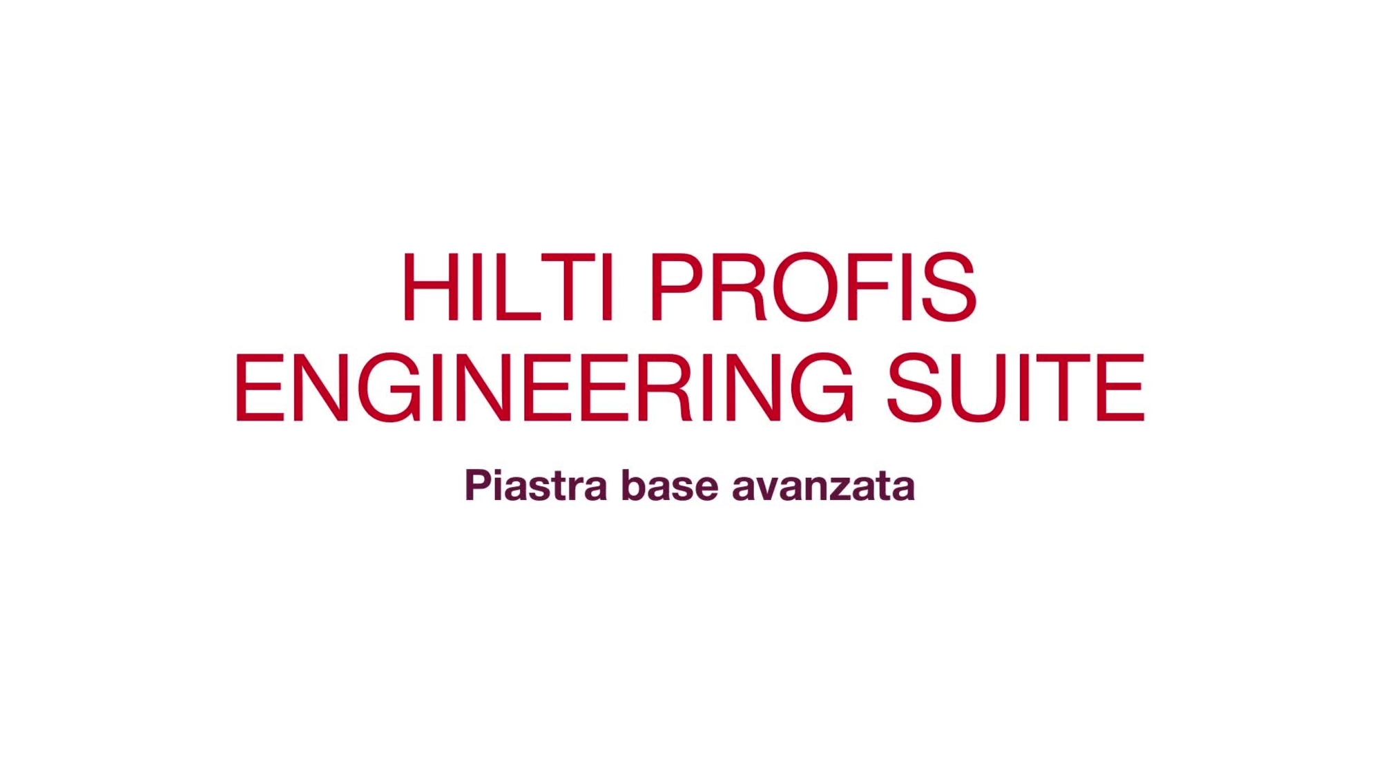 PROFIS_Advanced Base Plate_Promotional_CH-IT (IT / 198196)