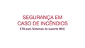 Explicamos a importância dos sistemas de apoio modulares ignífugos para evacuação de edifícios em segurança em caso de incêndio.
