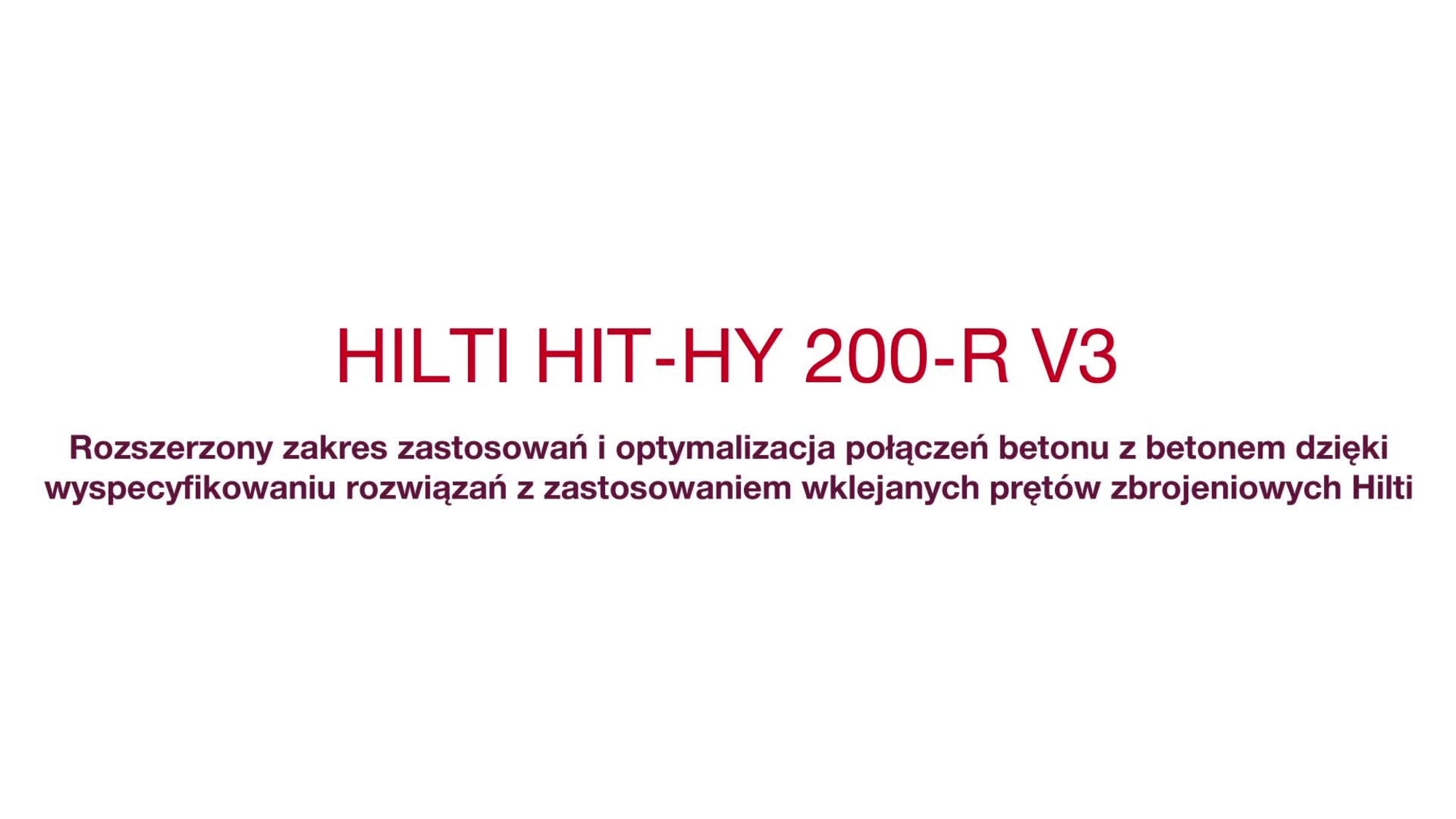 Prezentacja korzyści dla projektantów wynikające z rewolucyjnych rozwiązań w dziedzinie zbrojenia, w tym zaprawy HY 200-R V3 i raportu TR069