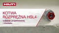 Kotwa klinowa HSL 4 - łatwość projektowania i jakość montażu.