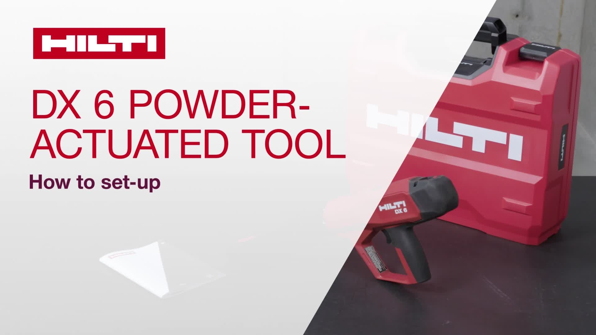 Learn how to set up the DX 6, the new and smart Hilti powder-actuated tools