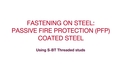Fixation dans l'acier&nbsp;: acier revêtu de protection passive contre l’incendie (PFP) à l'aide de goujons filetés S-BT, avec l’appareil à accus SBT&nbsp;4-A22&nbsp;G.