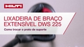 Como trocar a forra de apoio DWS 225
