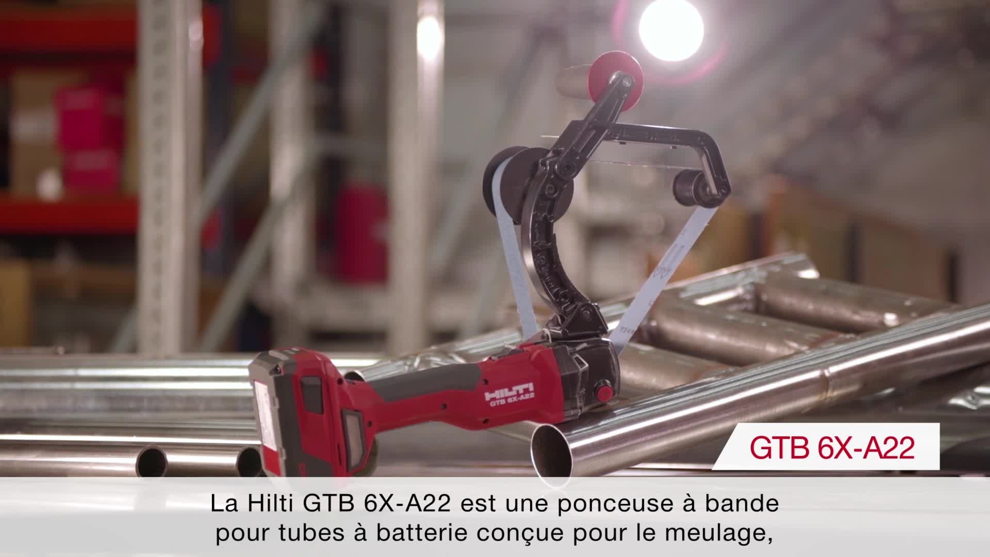 Présentation de la ponceuse de tubes à bande sans fil GTB 6X-A22 de Hilti