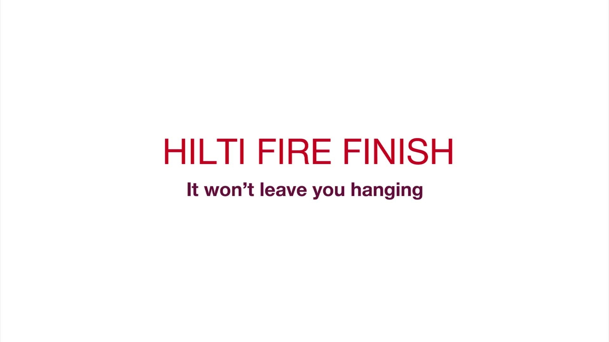 Product testimonial video showcasing comments from customers who have used Hilti Fire Finish CFP-SP WB