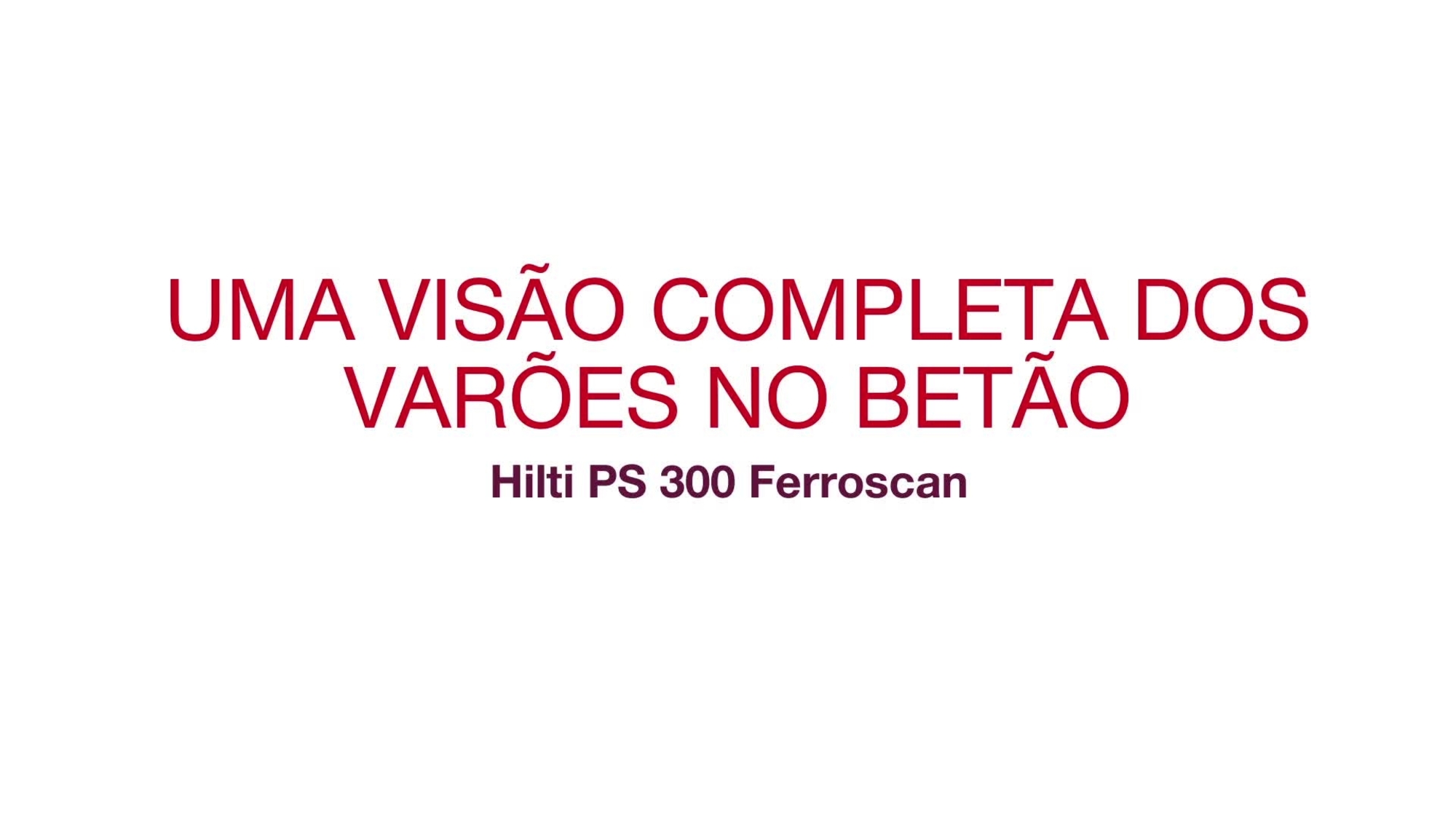 PS_300_Ferroscan_promo_video_PT (PT / 202590)