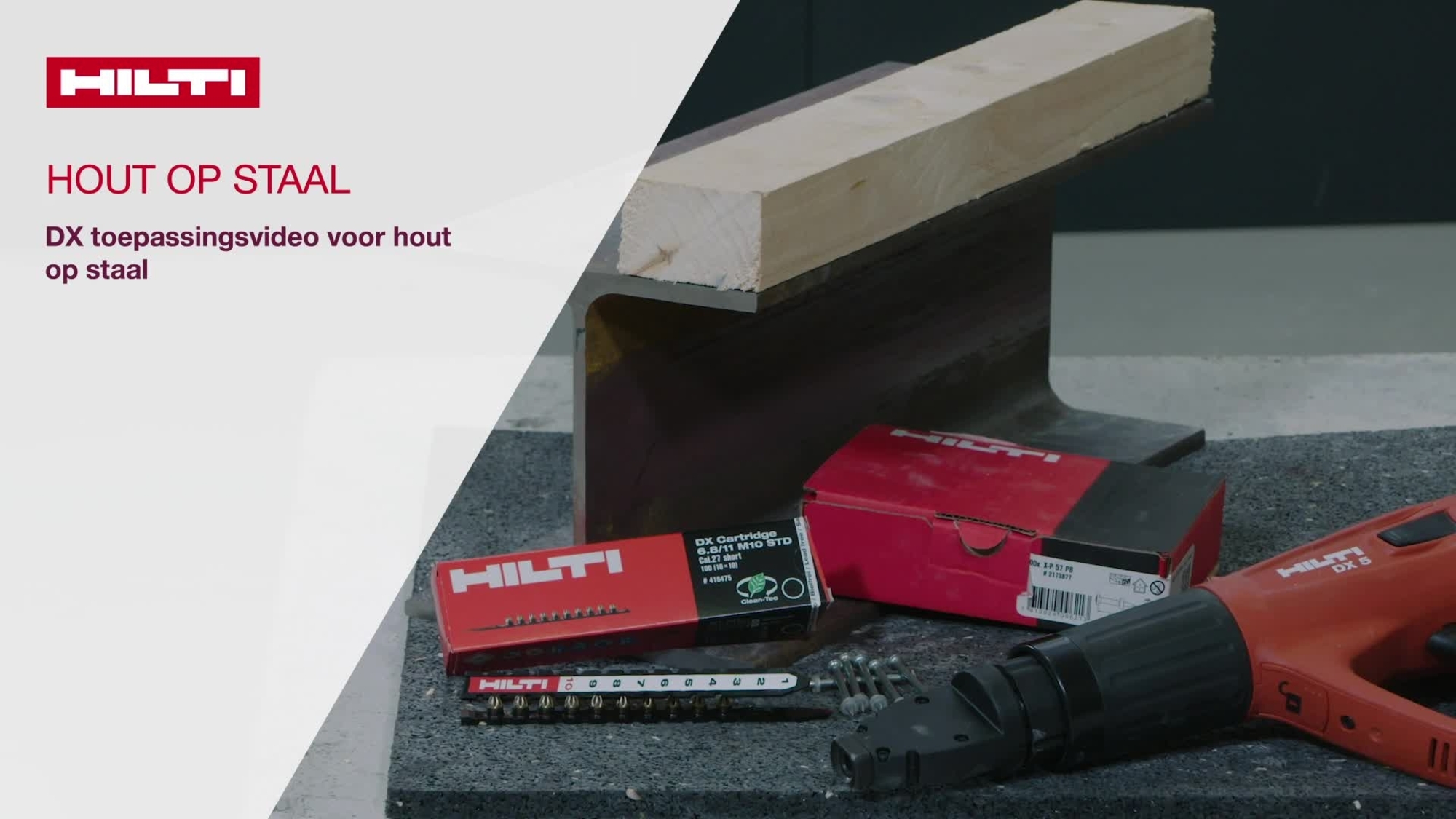 Ik ben DXpert! Application Marketing Package (AMP) video voor hout op staal toepassing met DX 5-F8 gereedschap. Kom meer te weten over een snelle en slimme manier om bouwhout aan staal vast te maken. 