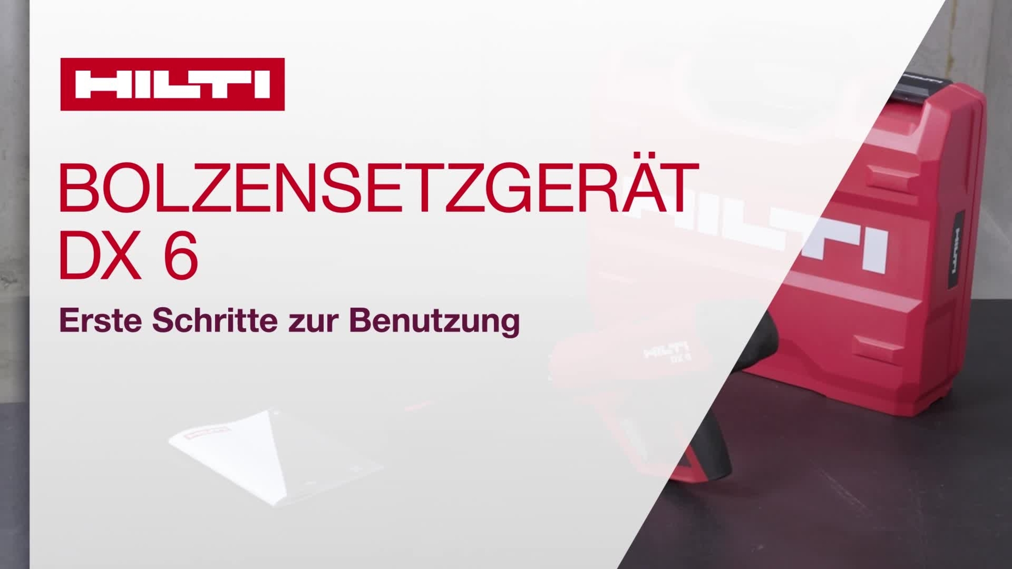 Einrichtung des neuen und intelligenten Hilti Bolzensetzgeräts DX 6