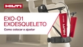 Como ajustar e usar o exoesqueleto.