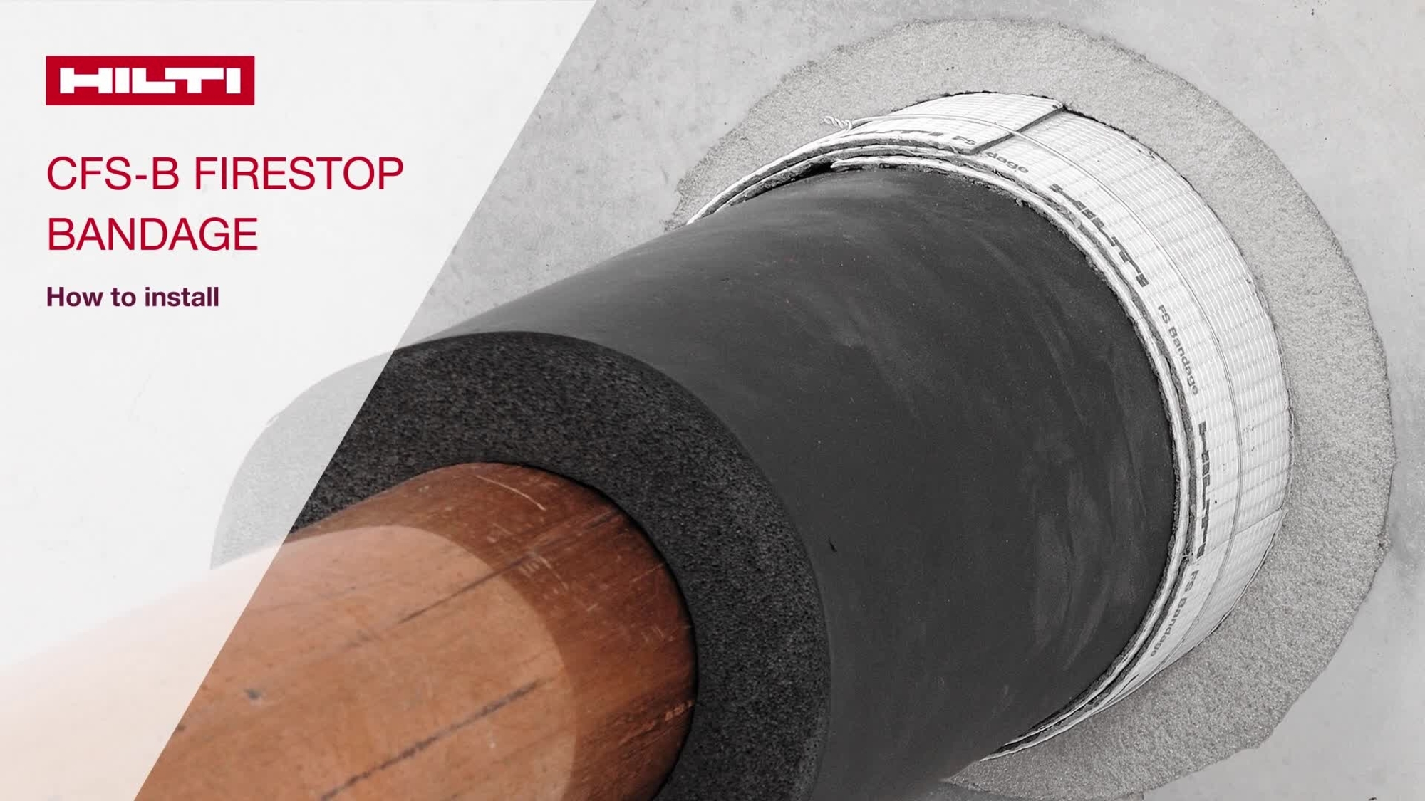 Toto video zobrazuje správne inštalácie protipožiarnej bandáže Hilti CFS-B.