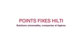 Vidéo promotionnelle sur les points fixes d'installation. Explication sur la situation de départ et sur l'intégralité de la gamme de points fixes 