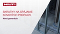 Reklamné video k novej generácii skrutiek na kovové profily v interiéri. 