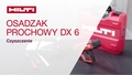 Dowiedz się, jak czyścić DX 6, nowy i inteligentny osadzak Hilti