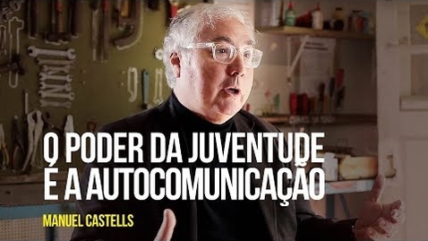 Thumbnail for Manuel Castells - O poder da juventude é a autocomunicação