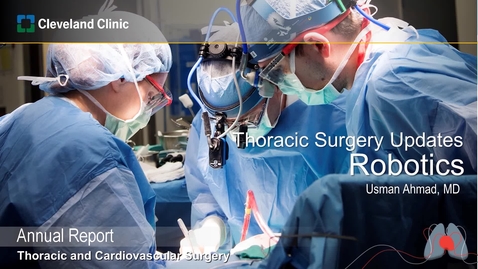 Thumbnail for entry Thoracic Surgery Robotic Surgery: 2019 Outcomes