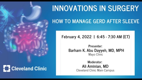 Thumbnail for entry How To Manage GERD After Sleeve Gastrectomy