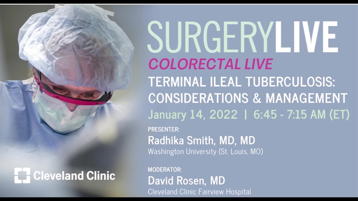 Surgery Live: &quot;Terminal Ileal Tuberculosis: Considerations and Management&quot;