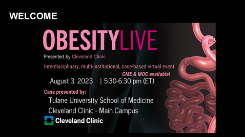 Thumbnail for entry ObesityLIVE - August 3, 2023