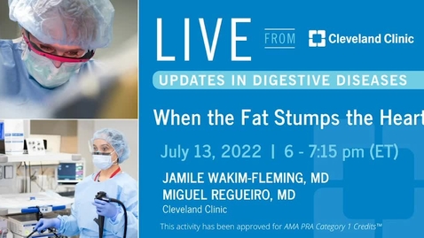 Thumbnail for entry Live From Cleveland Clinic: When the Fat Stumps the Heart