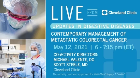 Thumbnail for entry  Contemporary Management of  Metastatic Colorectal Cancer