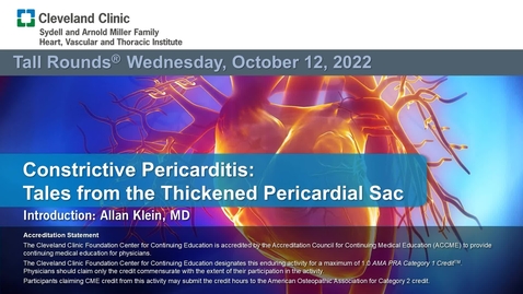 Thumbnail for entry Constrictive Pericarditis: Tales from the Thickened Pericardial Sac