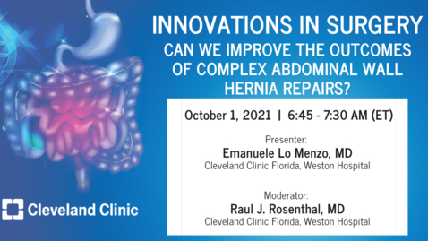 Thumbnail for entry Can We Improve The Outcomes Of Complex Abdominal Wall Hernia Repairs