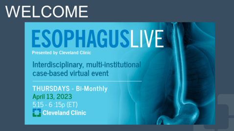Thumbnail for entry Esophagus Live - April 13, 2023