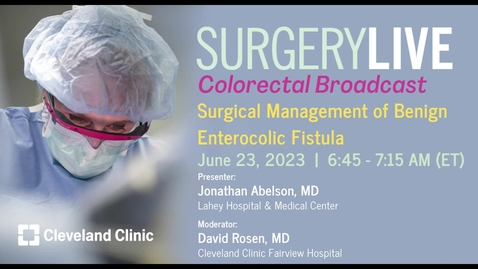 Thumbnail for entry Surgery Live - June 23, 2023