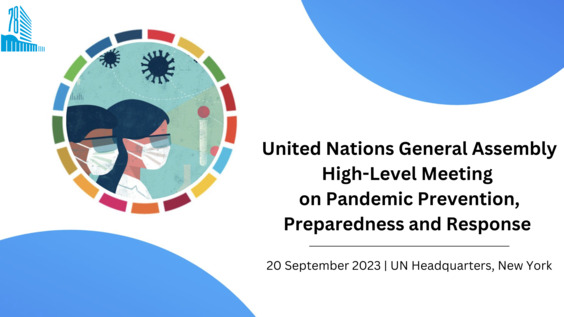 (Opening, Plenary, Closing) High-level meeting on pandemic prevention, preparedness and response - General Assembly, 78th session