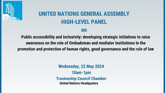 The role of Ombudsman and mediator institutions in the promotion and protection of human rights, good governance and the rule of law - General Assembly, High-Level Panel, 78th session