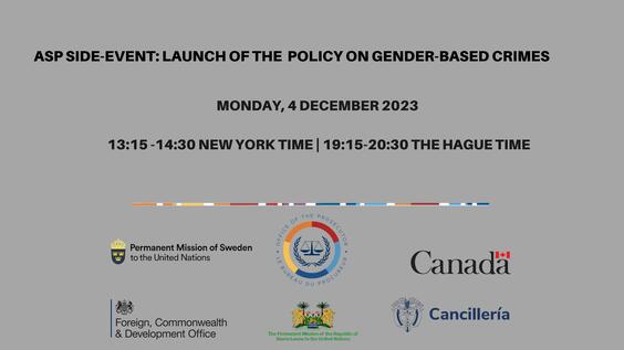Launch of the Office of the Prosecutor&#039;s Revised Policy on Gender-based Crimes (ASP22 Side Event)