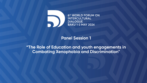 (Panel Session 1) 6th World Forum on Intercultural Dialogue